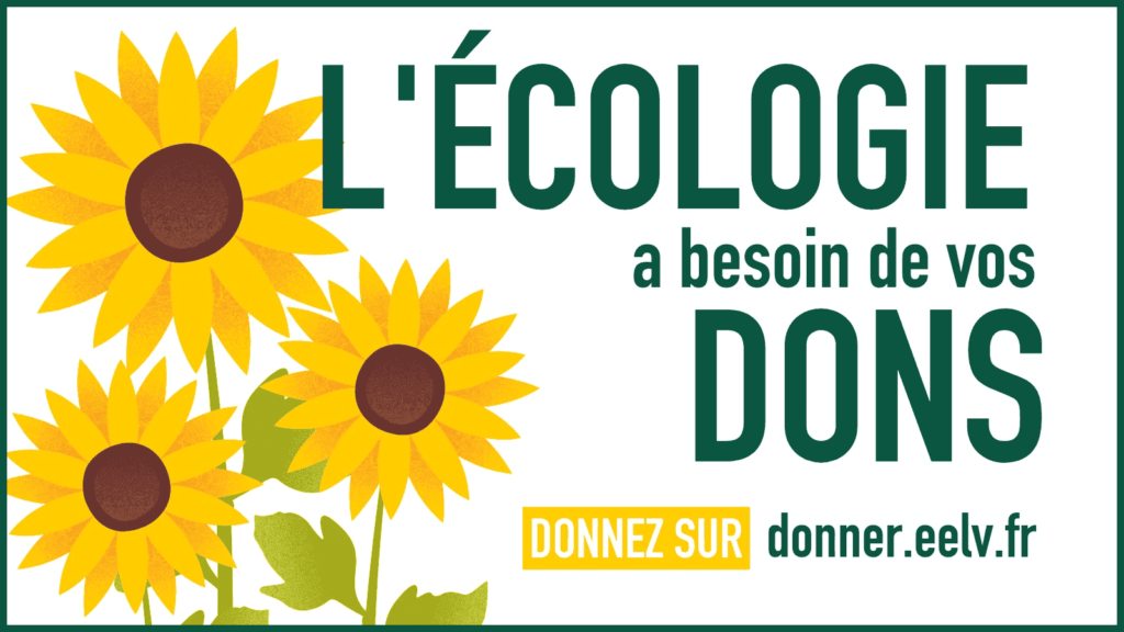 image de partage à télécharger :
L'écologie a besoin de vos dons
donnez sur donner.eelv.fr